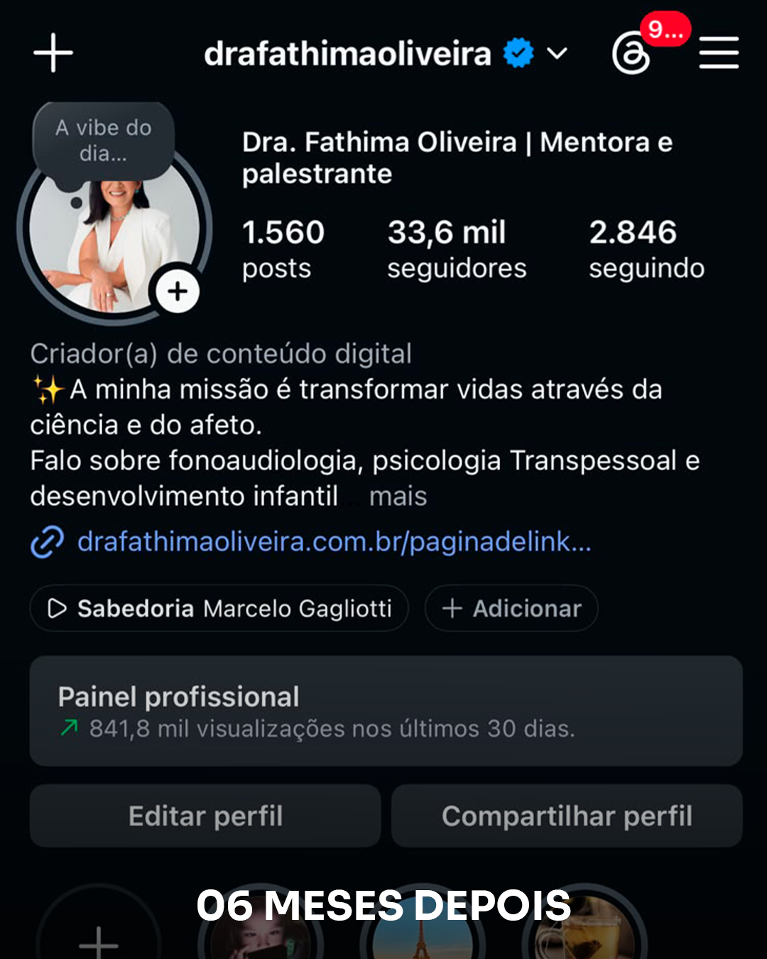 Perfil da Dra. Fathima seis meses depois